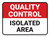 Quality Control: Isolated Area V2 Rectangular - Floor Sign