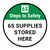 6S Steps To Safety: 6S Supplies Stored Here Round - Floor Sign