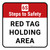 6S Steps To Safety: Red Tag Holding Area Square - Floor Sign