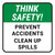 Think Safety: Prevent Accidents Clean Up Spills Square - Floor Sign