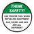 Think Safety: Think When Refueling Round - Floor Sign