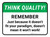 Think Quality: Remember Just Because It Doesn'T Fit Your Paradigm Rectangular - Floor Sign