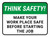 Think Safety: Make Your Work Place Safe Before Starting The Job Rectangular - Floor Sign