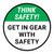Think Safety: Get In Gear With Safety Round - Floor Sign