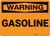 Warning: Gasoline - Wall Sign