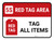 5S Red Tag Area: Tag All Items Rectangle - Floor Sign