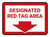 Designated Red Tag: Area with Down Arrow Rectangle - Floor Sign