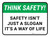 Think Safety: Safety Isn't Just A Slogan It's A Way Of Life Rectangle - Floor Sign