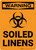 Warning: Soiled Linens - Wall Sign