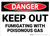 Danger: Keep Out Fumigating with Poisonous Gas - Wall Sign