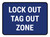 5S Lock Out Tag Out Zone Blue Rectangle - Floor Sign
