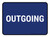 5S Outgoing Blue Rectangle - Floor Sign