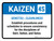 Kaizen 4S Landscape - Wall Sign