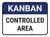 Kanban Controlled Area Rectangle - Floor Sign