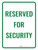 Reserved Security Portrait - Wall Sign