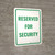 Reserved Security Portrait - Wall Sign