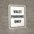 Valet Parking Only Portrait - Wall Sign