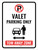 Valet Parking Only Tow Away Zone (Double Arrow) Portrait - Wall Sign
