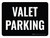 Valet Parking Sign Black Landscape - Wall Sign