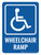 Wheelchair Ramp with Icon Portrait - Wall Sign