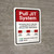 Pull JIT System Portrait - Wall Sign