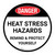 Danger Heat Stress Hazards Round - Floor Sign