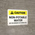 Caution: Non-Potable Water Landscape - Wall Sign