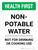 Health First: Portrait Non-Potable Water Landscape - Wall Sign
