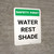 Safety First: Water Rest Shade Portrait - Wall Sign