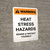 Warning: Heat Stress Hazards Portrait - Wall Sign