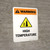 Warning: High Tempdrature Portrait - Wall Sign