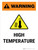 Warning: High Tempdrature Portrait - Wall Sign