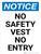 Notice: No safety Vest No Entry - Wall Sign