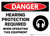 Danger: Hearing Protection Required when Operating Equipment - Wall Sign