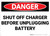 Danger: Shut Off Charger before Unplugging Battery - Wall Sign