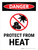 Danger: Protect From Heat Portrait - Wall Sign