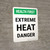 Health First: Extreme Heat Danger Portrait - Wall Sign