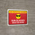 Sun Glasses Must Be Worn Landscape - Wall Sign