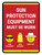 Sun Protection Equipment Must Be Worn Portrait - Wall Sign