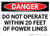 Danger: Do Not Operate Within 20 Ft of Power Lines - Wall Sign