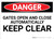 Danger: Gates open and Close Automatically Keep Clear - Wall Sign