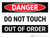Danger: Do Not Touch Out Of Order Landscape - Wall Sign
