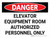 Danger: Elevator Equipment Room Authorized Personnel Only Landscape - Wall Sign