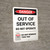 Danger: Out Of Service Do Not Operate Do Not Remove Portrait - Wall Sign