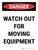 Danger: Watch Out For Moving Equipment Portrait - Wall Sign