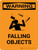 Warning: Falling Objects Portrait - Wall Sign