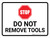 Do Not Remove Tools Landscape - Wall Sign