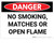 Danger: No Smoking Matches or Open Flame - Wall Sign