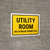 Utility Room No Storage Permitted Landscape - Wall Sign