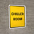 Chiller Room Portrait - Wall Sign